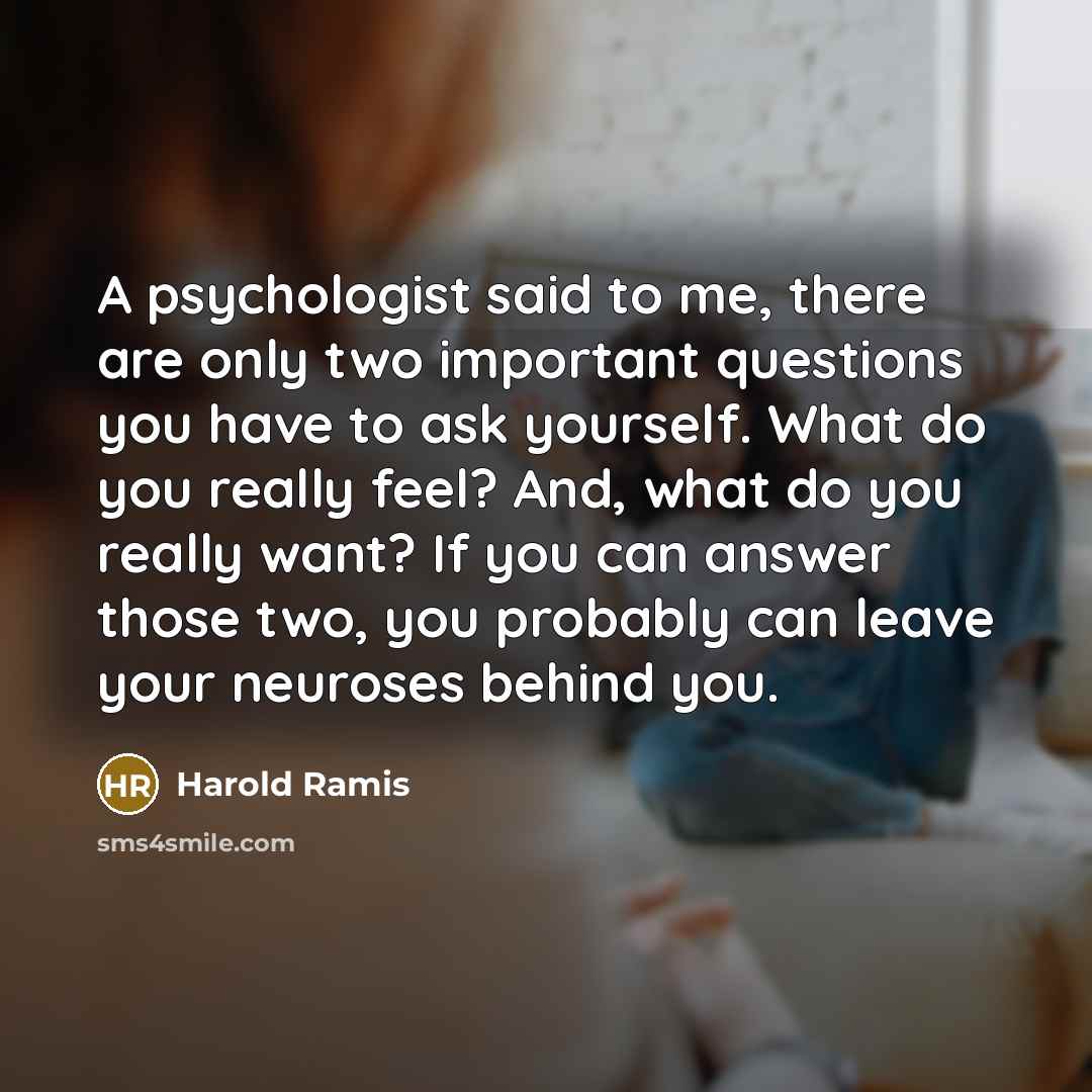 “A psychologist said to me, there are only two important…” quote by Harold Ramis