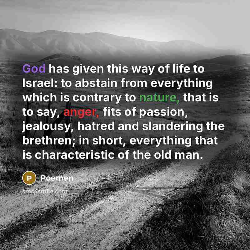 “God has given this way of life to Israel: to…” quote by Poemen