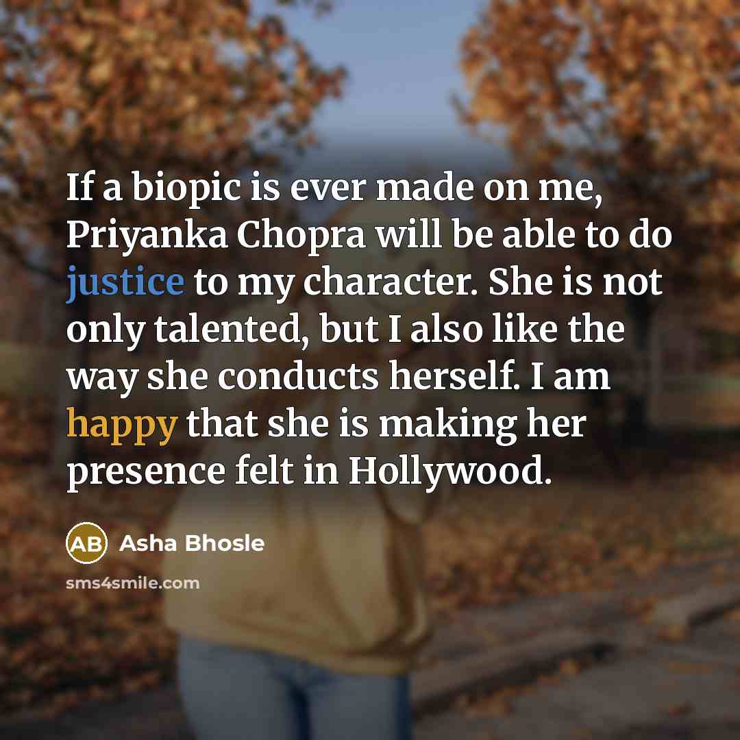 “If a biopic is ever made on me, Priyanka Chopra…” quote by Asha Bhosle