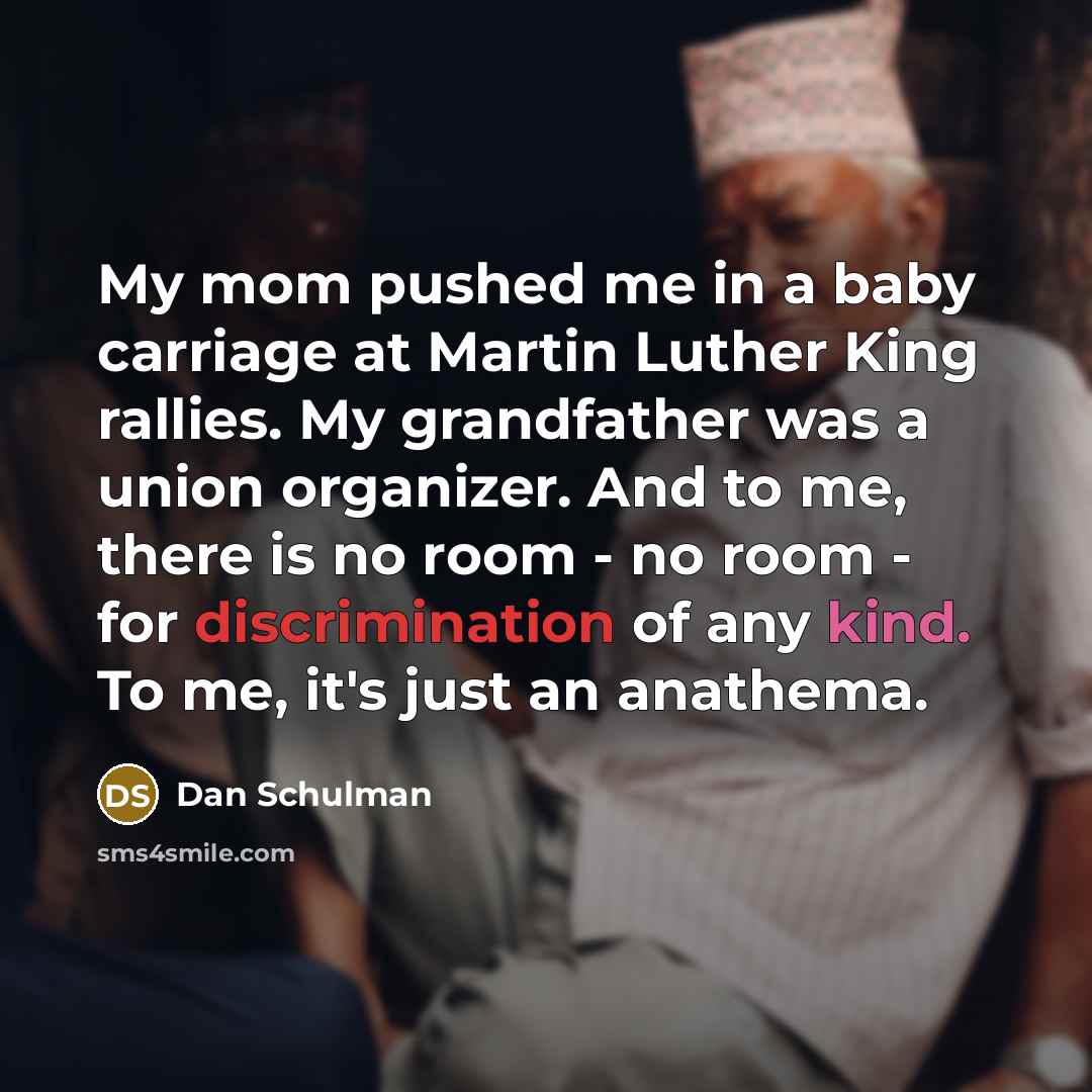 “My mom pushed me in a baby carriage at Martin…” quote by Dan Schulman