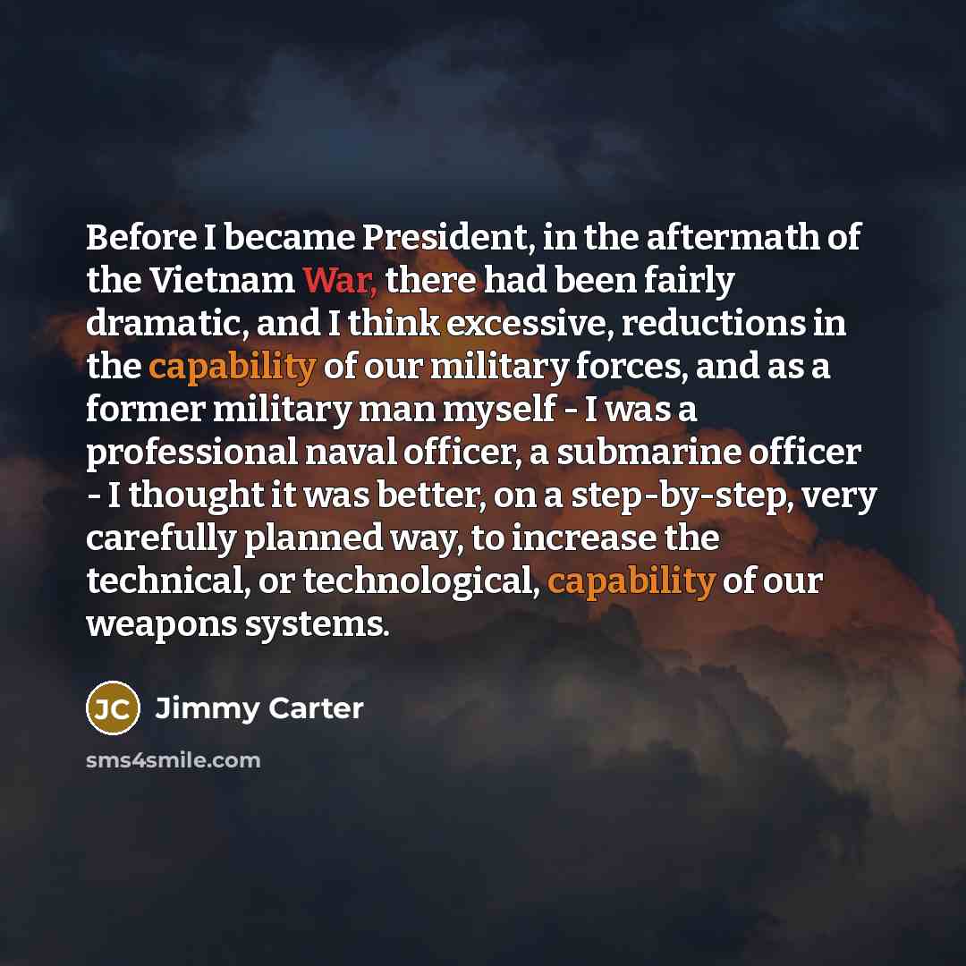 “Before I became President, in the aftermath of the Vietnam…” quote by Jimmy Carter