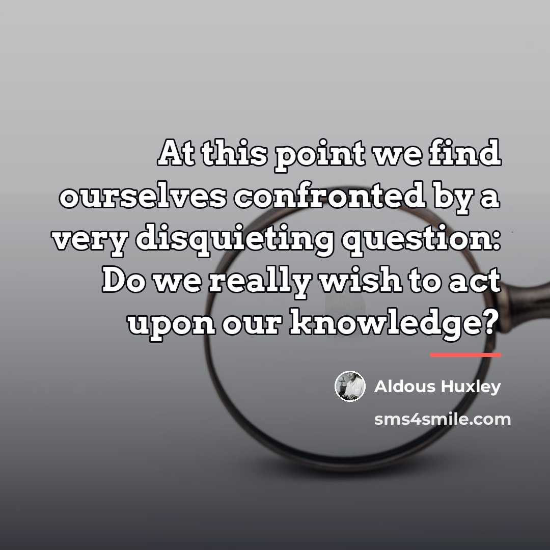 “At this point we find ourselves confronted by a very…” quote by Aldous Huxley
