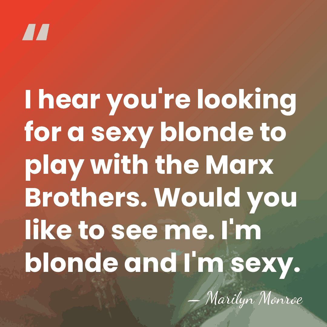I hear you're looking for a sexy blonde to play with the&hellip; - Marilyn Monroe