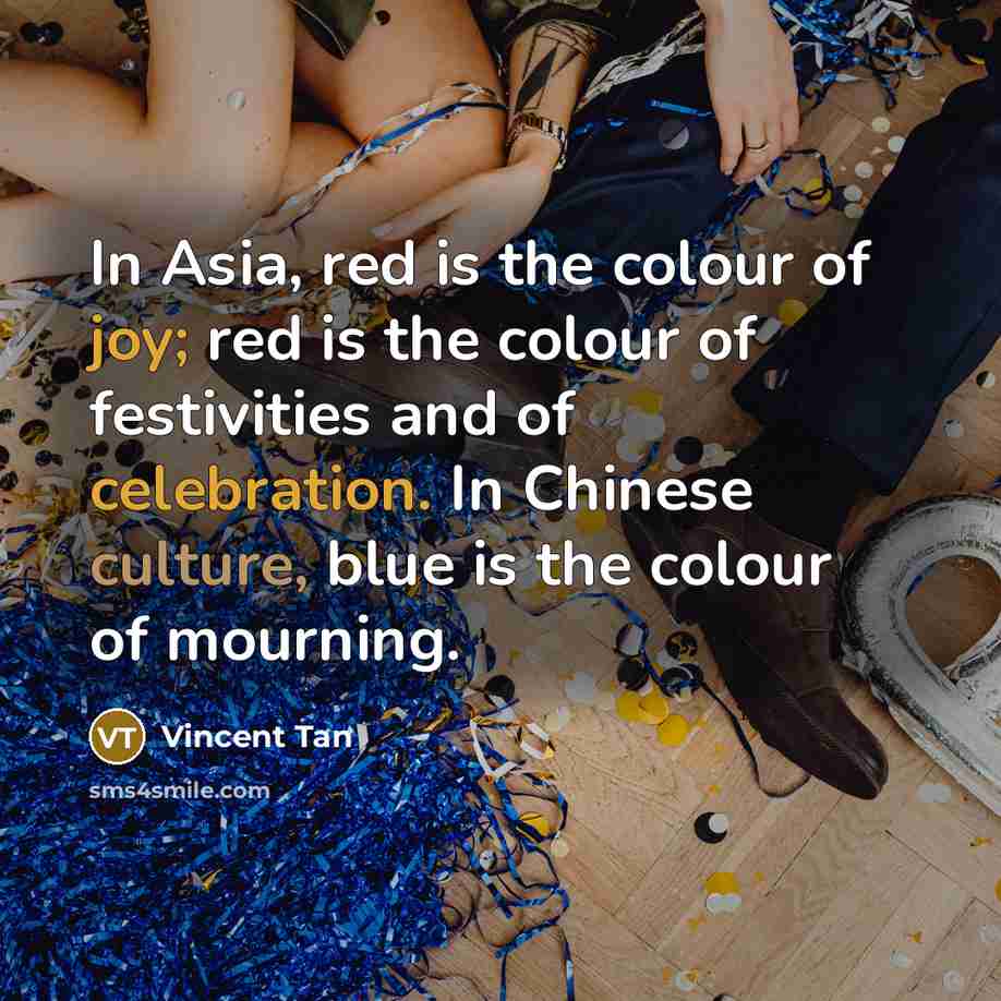 “In Asia, red is the colour of joy; red is…” quote by Vincent Tan
