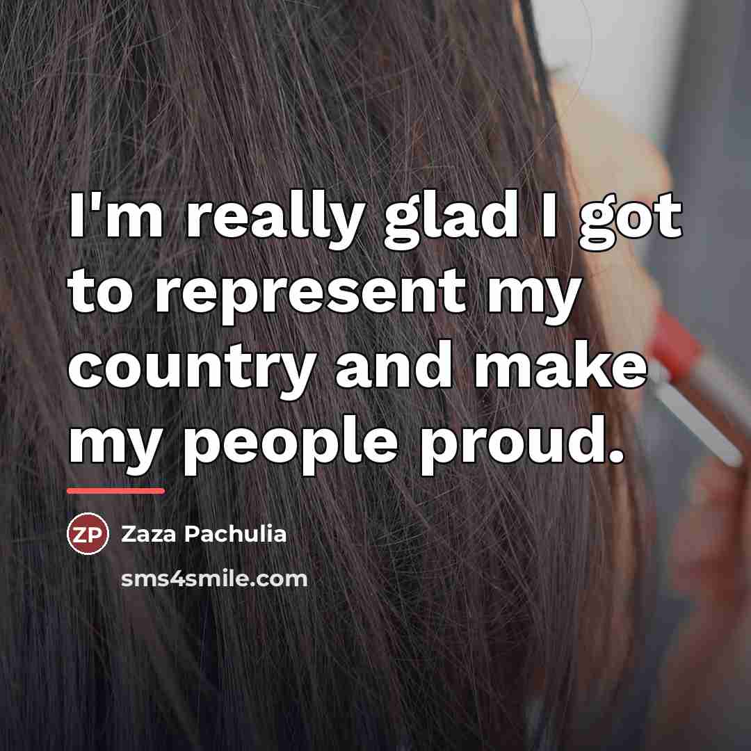“I'm really glad I got to represent my country and…” quote by Zaza Pachulia