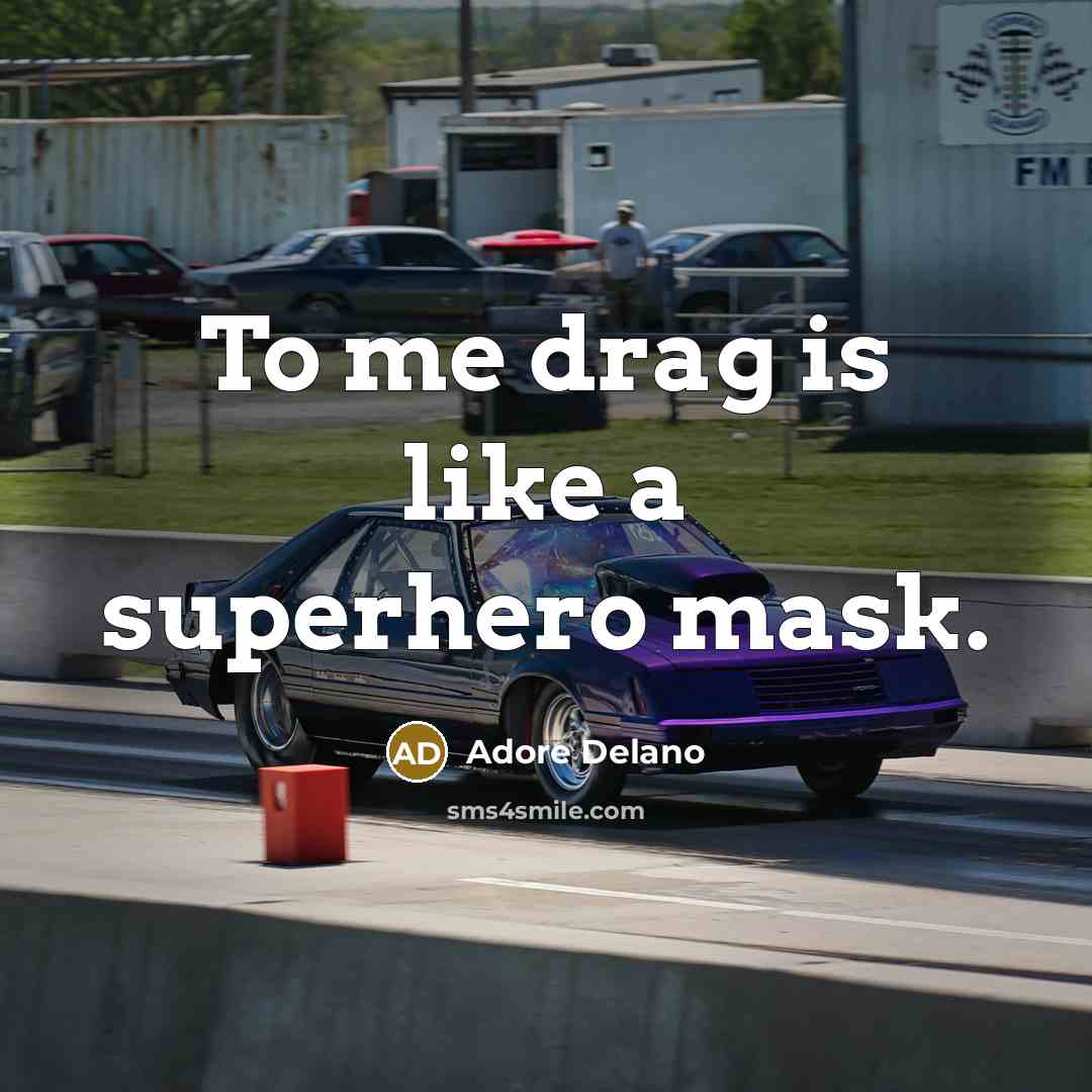 “To me drag is like a superhero mask.…” quote by Adore Delano