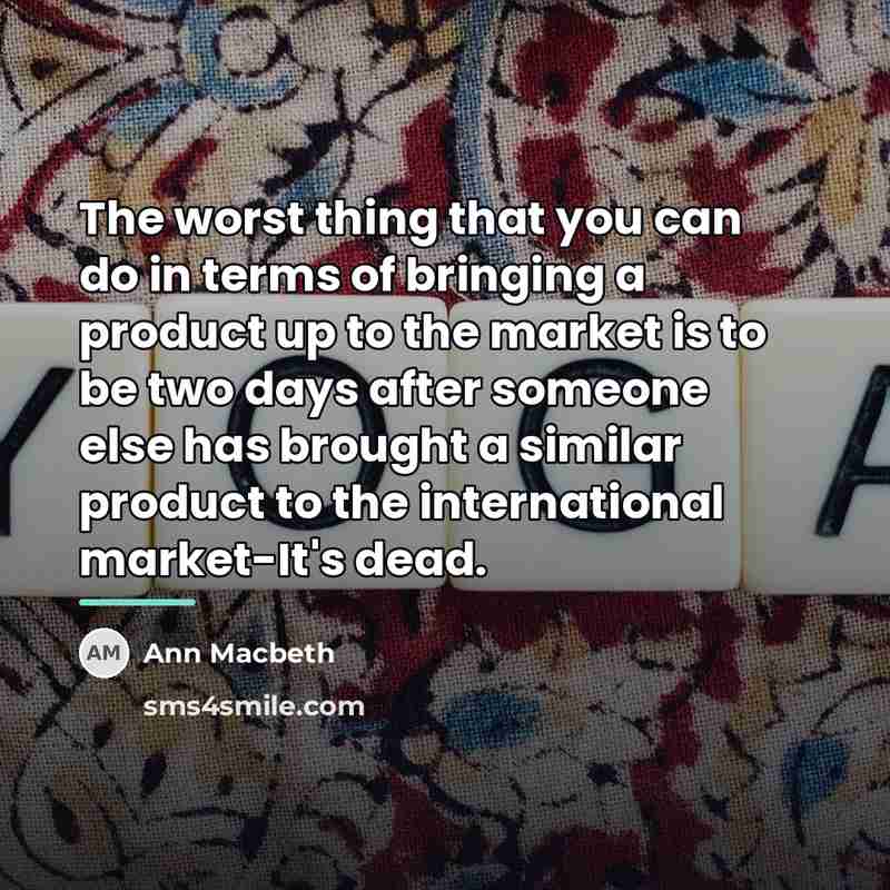 “The worst thing that you can do in terms of…” quote by Ann Macbeth