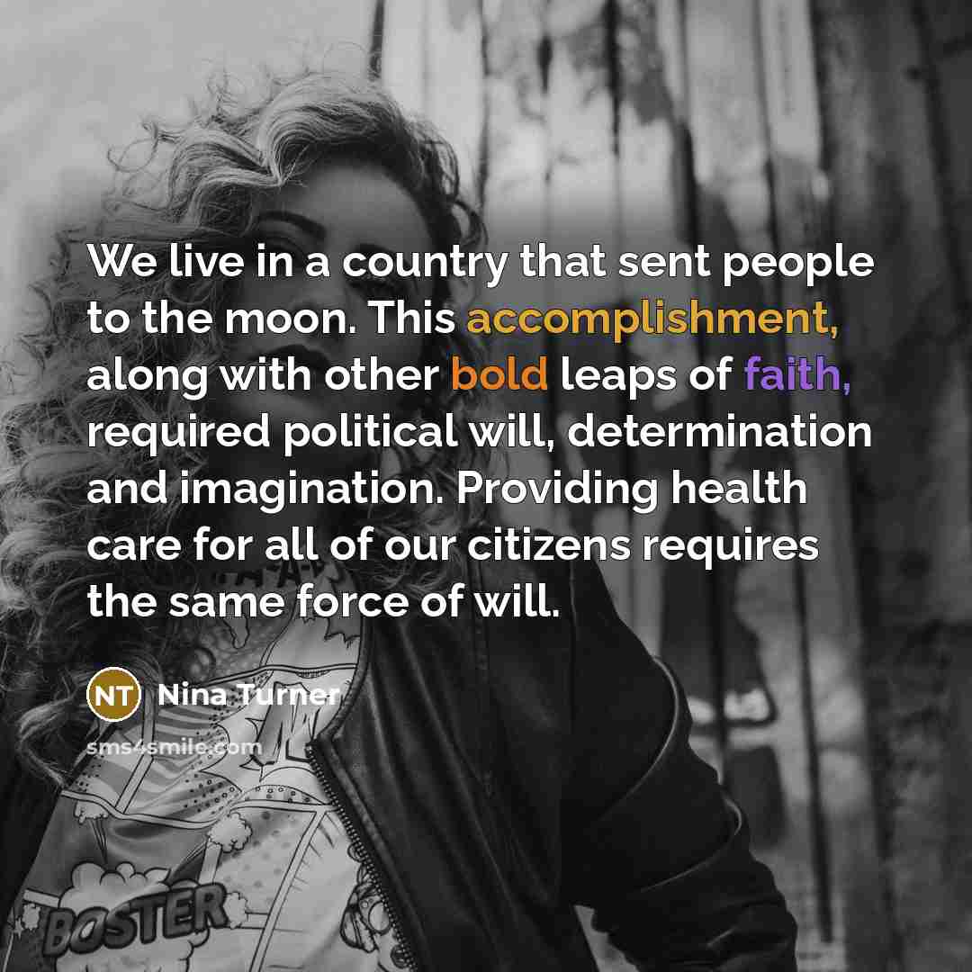 “We live in a country that sent people to the…” quote by Nina Turner