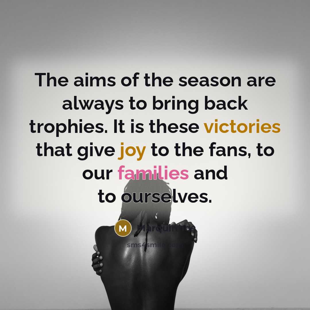“The aims of the season are always to bring back…” quote by Marquinhos