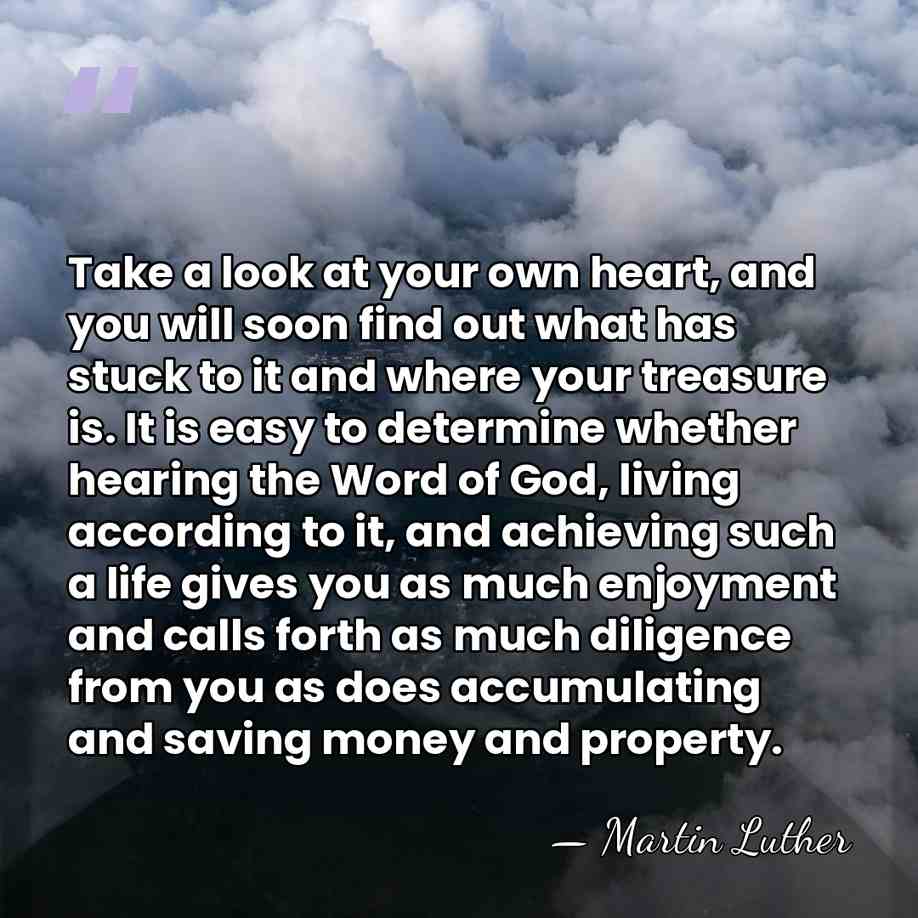 Take a look at your own heart, and you will soon find&hellip; - Martin Luther