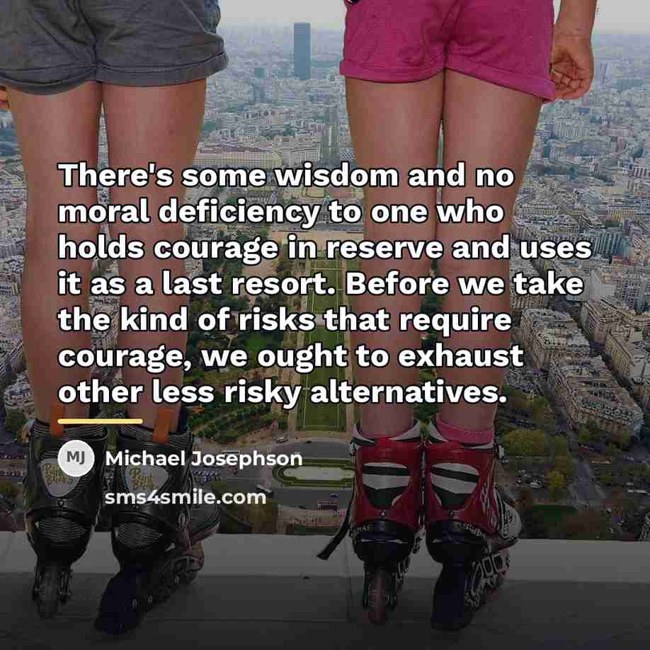 “There's some wisdom and no moral deficiency to one who…” quote by Michael Josephson