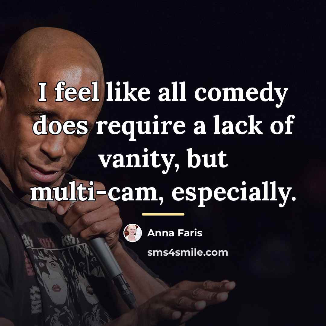 “I feel like all comedy does require a lack of…” quote by Anna Faris