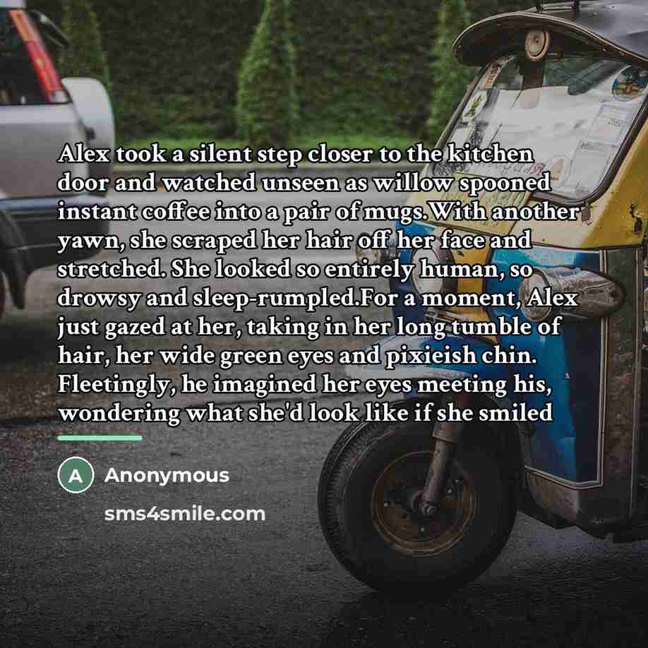 “Alex took a silent step closer to the kitchen door…” quote by Anonymous