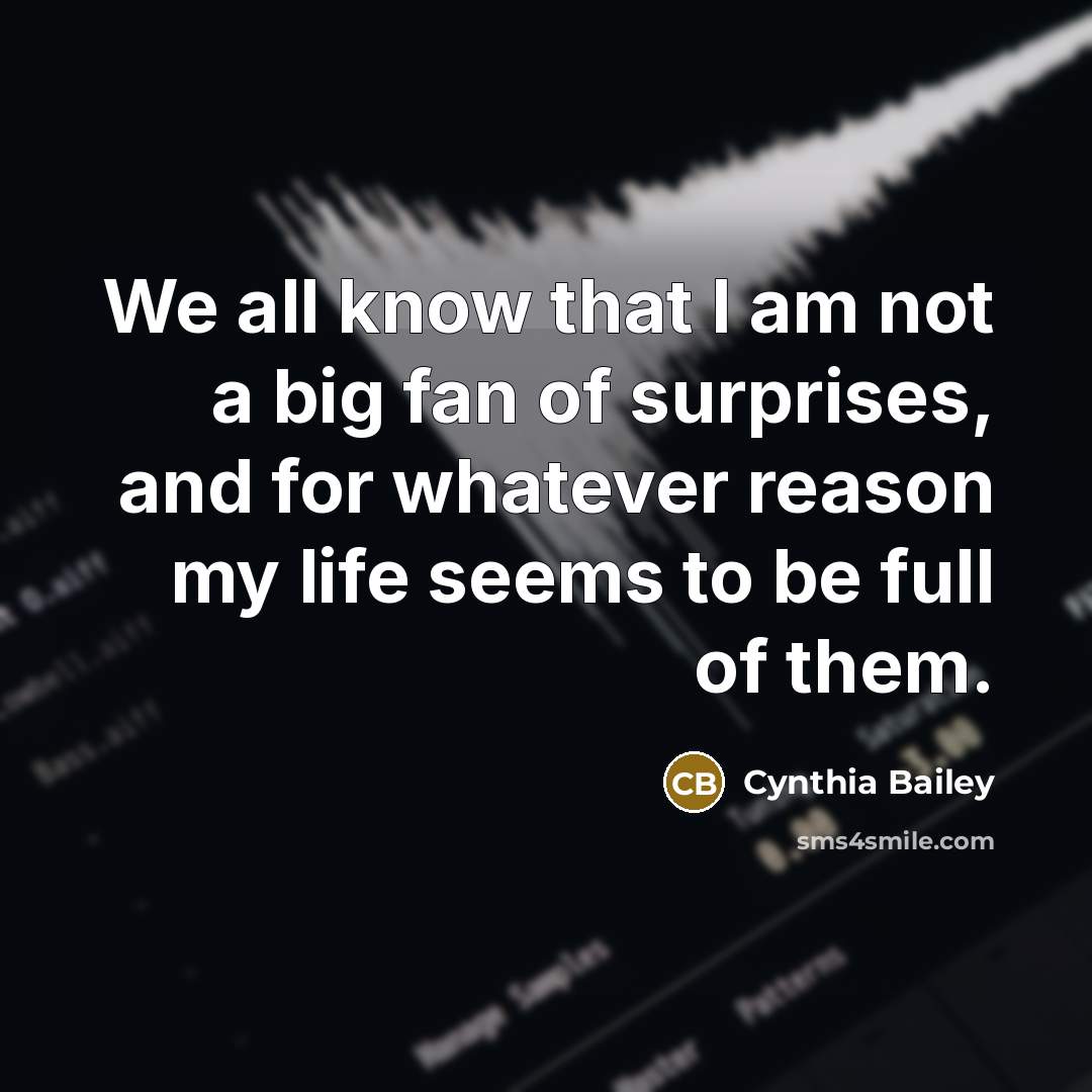 “We all know that I am not a big fan…” quote by Cynthia Bailey