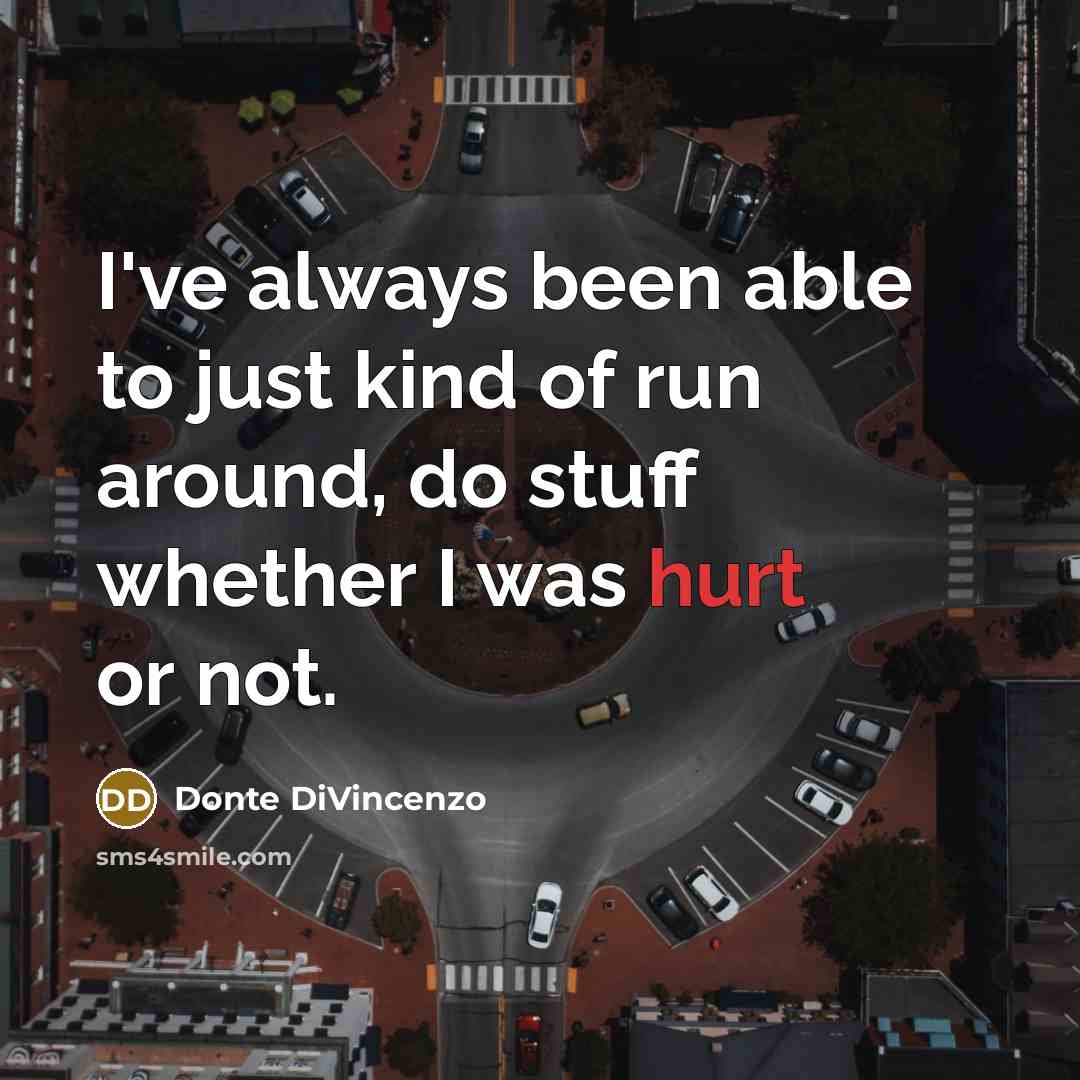 “I've always been able to just kind of run around,…” quote by Donte DiVincenzo
