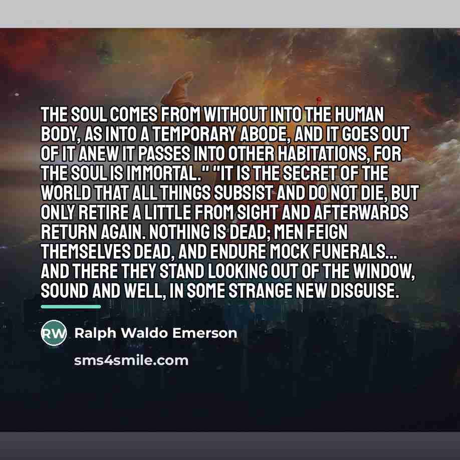 “The soul comes from without into the human body, as…” quote by Ralph Waldo Emerson