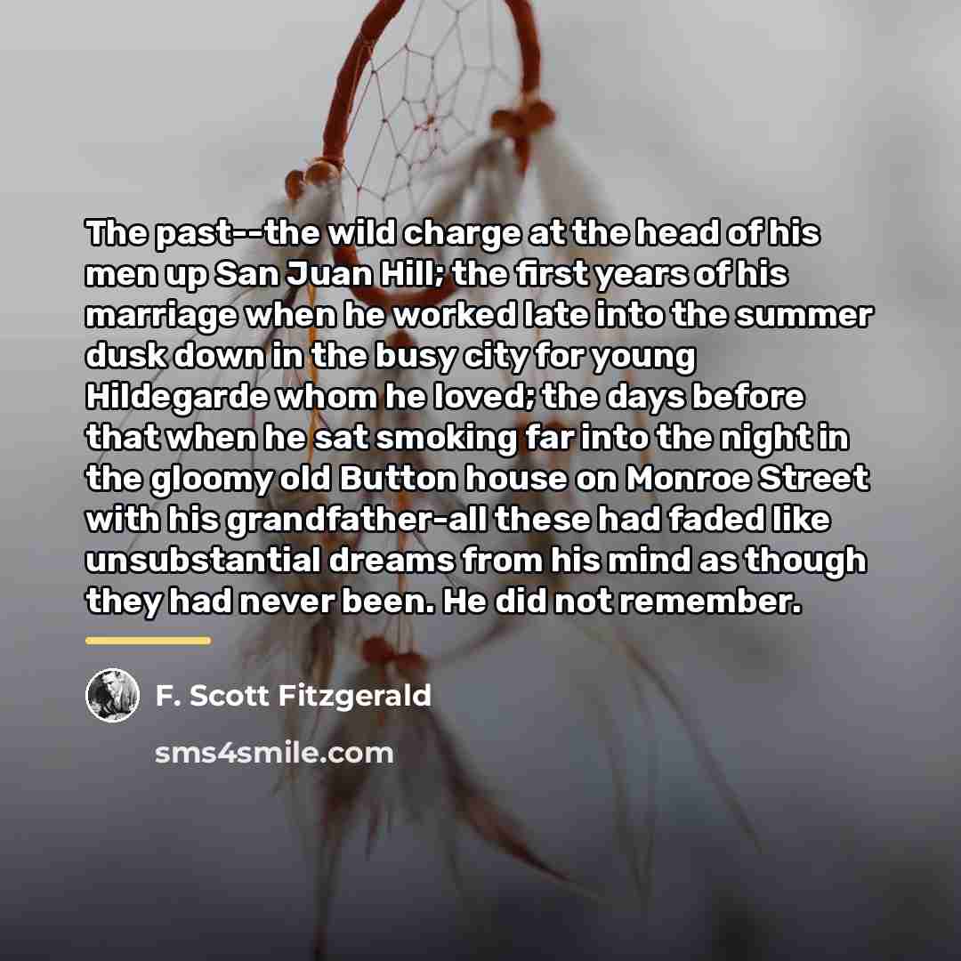 “The past--the wild charge at the head of his men…” quote by F. Scott Fitzgerald