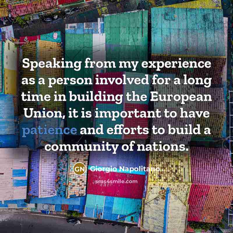 “Speaking from my experience as a person involved for a…” quote by Giorgio Napolitano