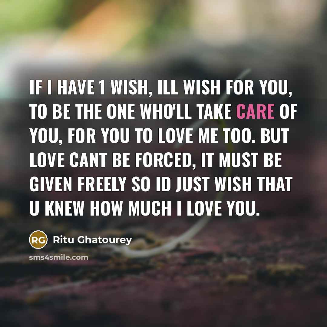 “If I have 1 wish, Ill wish for you, to…” quote by Ritu Ghatourey