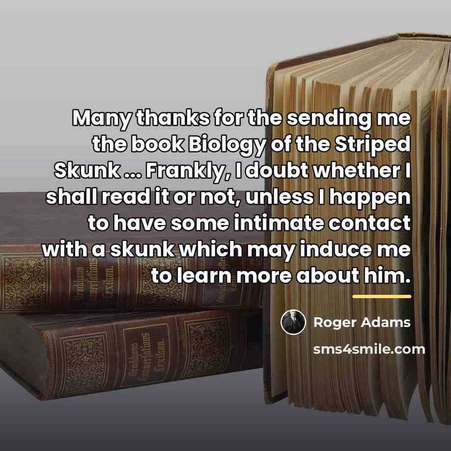“Many thanks for the sending me the book Biology of…” quote by Roger Adams