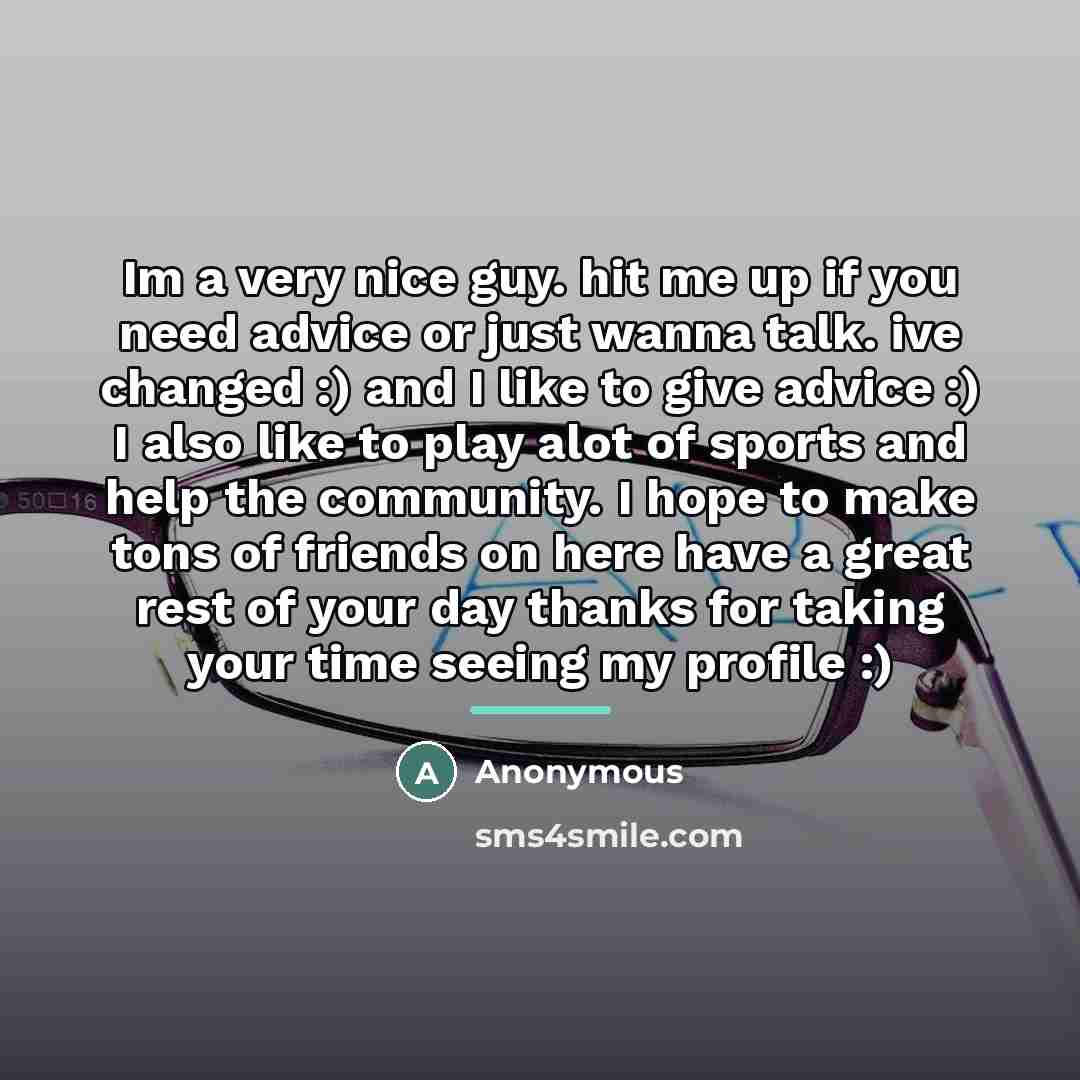 “Im a very nice guy. hit me up if you…” quote by Anonymous