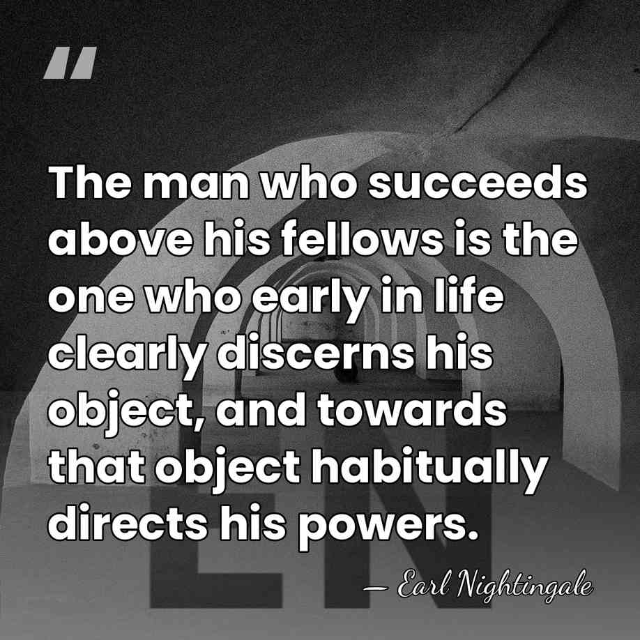 The man who succeeds above his fellows is the one who early&hellip; - Earl Nightingale