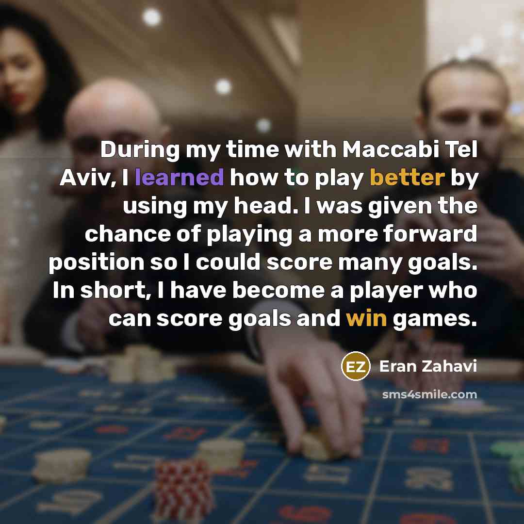 “During my time with Maccabi Tel Aviv, I learned how…” quote by Eran Zahavi