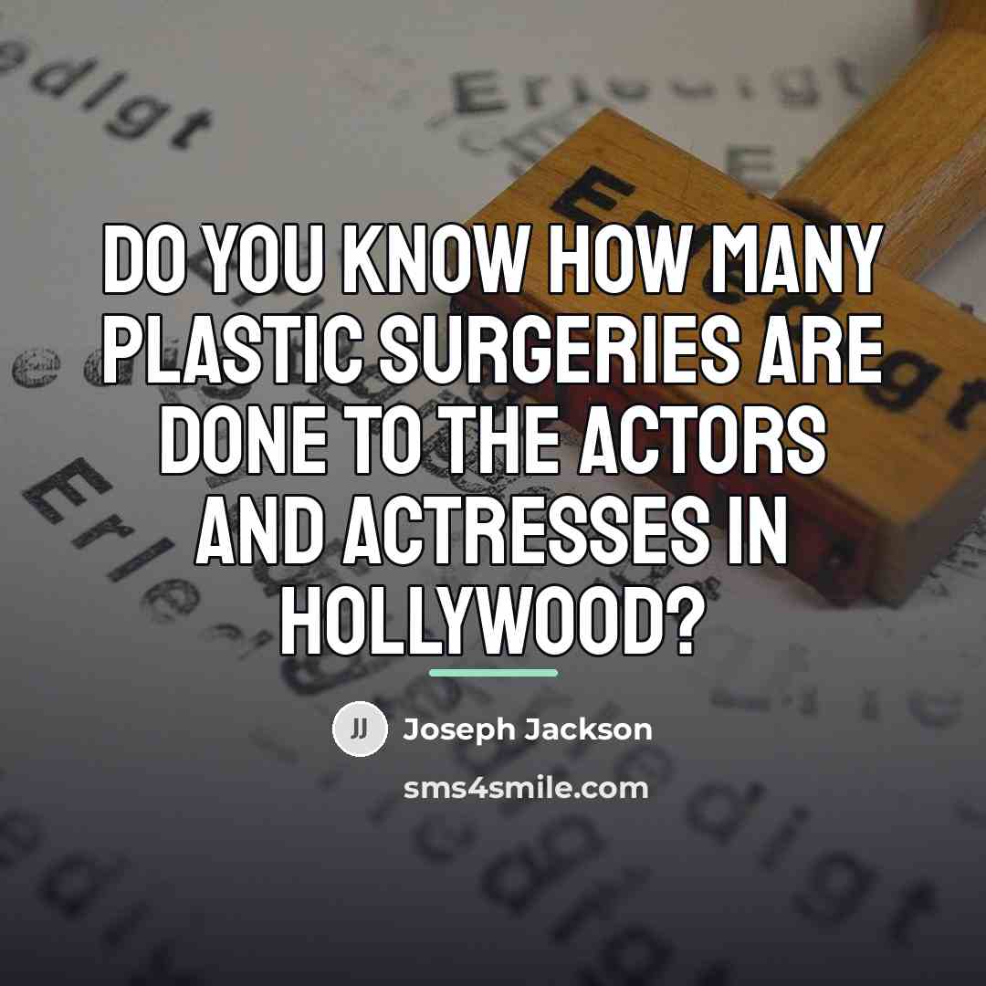 “Do you know how many plastic surgeries are done to…” quote by Joseph Jackson