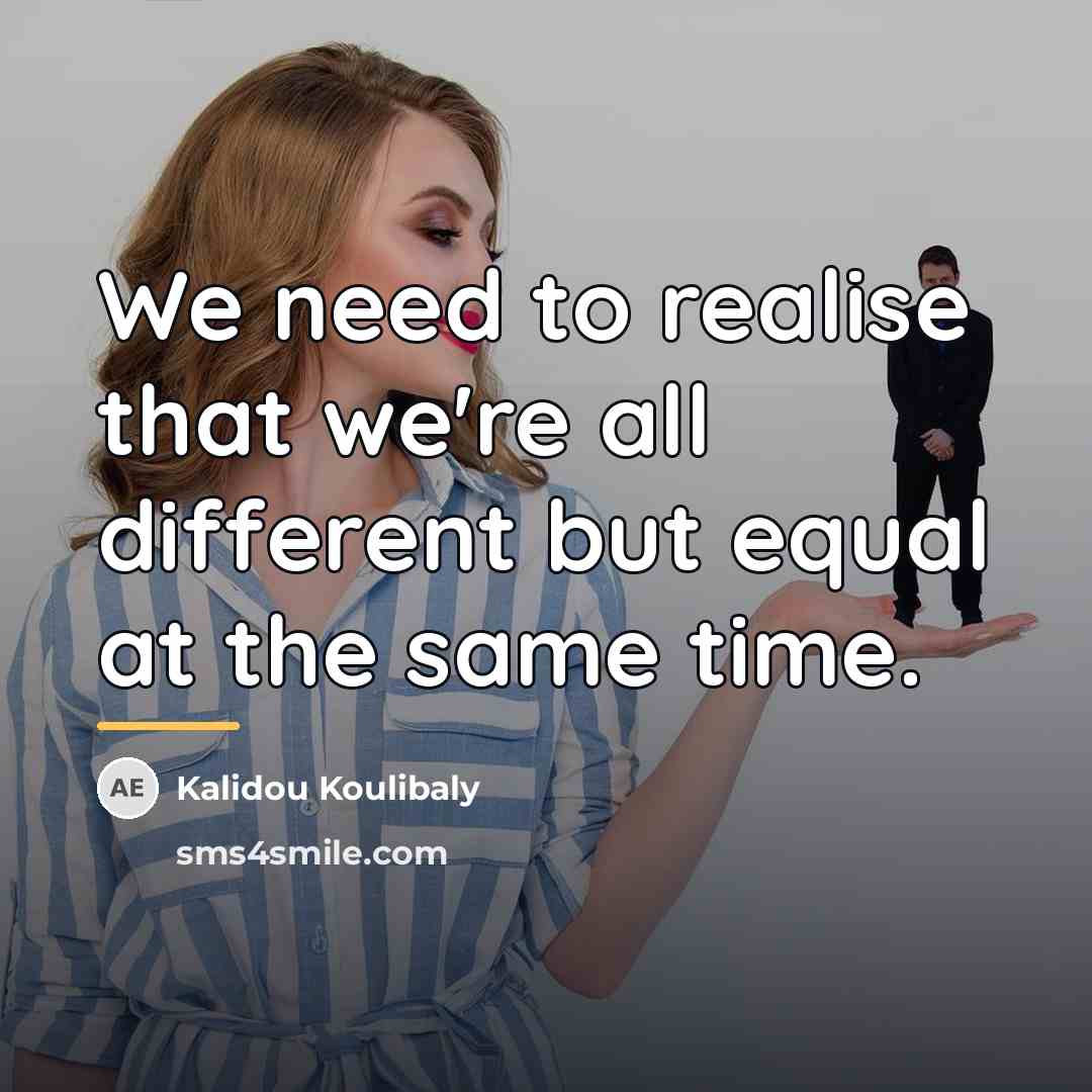 “We need to realise that we're all different but equal…” quote by Kalidou Koulibaly