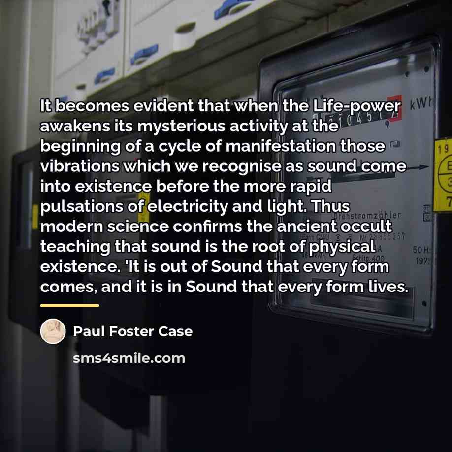 “It becomes evident that when the Life-power awakens its mysterious…” quote by Paul Foster Case
