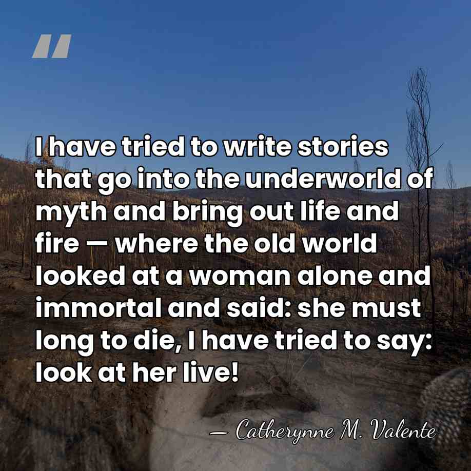 I have tried to write stories that go into the underworld of&hellip; - Catherynne M. Valente