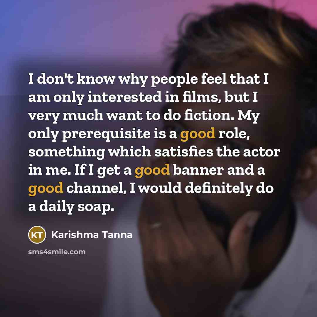 “I don't know why people feel that I am only…” quote by Karishma Tanna