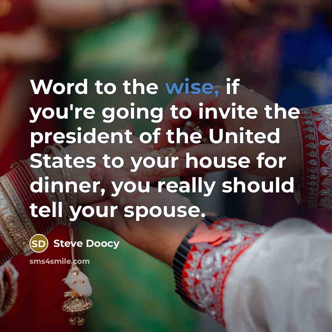 “Word to the wise, if you're going to invite the…” quote by Steve Doocy