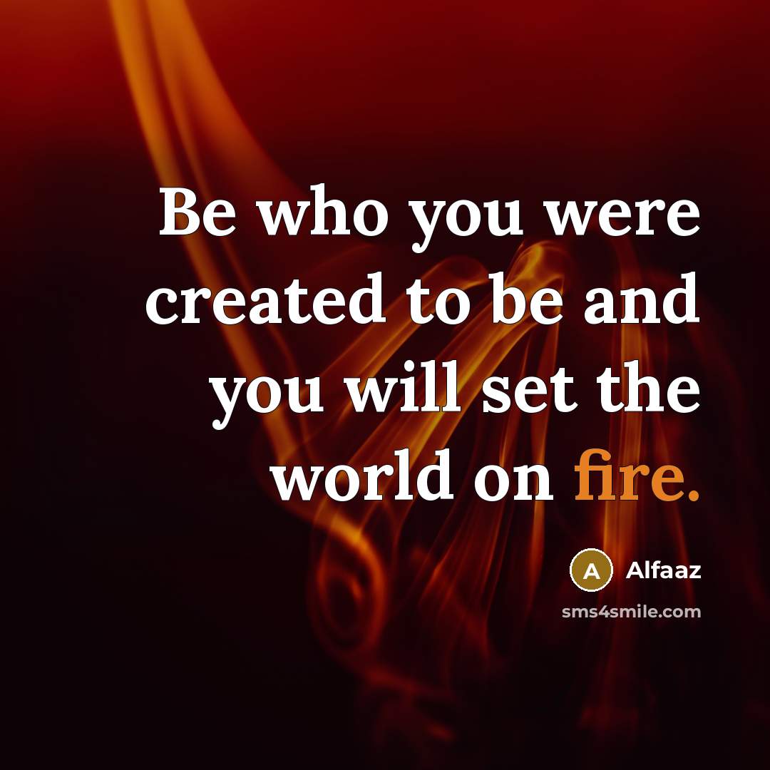 “Be who you were created to be and you will…” quote by Alfaaz