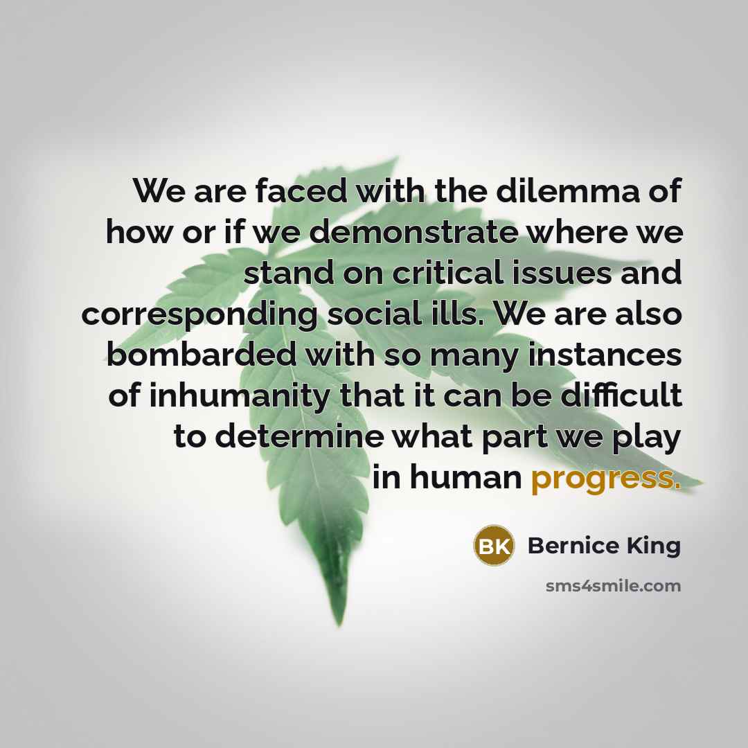 “We are faced with the dilemma of how or if…” quote by Bernice King