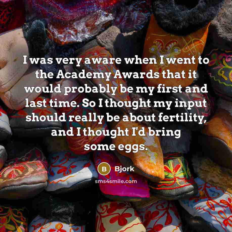 “I was very aware when I went to the Academy…” quote by Bjork