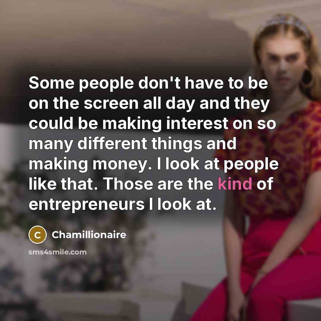 “Some people don't have to be on the screen all…” quote by Chamillionaire