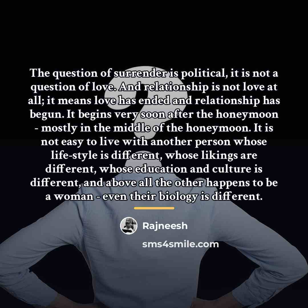 “The question of surrender is political, it is not a…” quote by Rajneesh