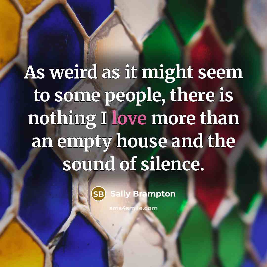 “As weird as it might seem to some people, there…” quote by Sally Brampton