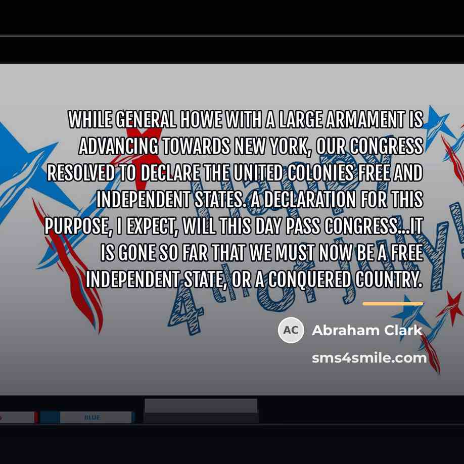 “While General Howe with a Large Armament is advancing towards…” quote by Abraham Clark