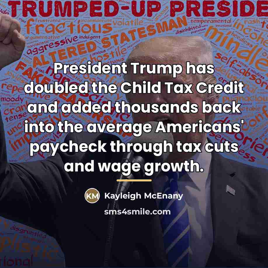 “President Trump has doubled the Child Tax Credit and added…” quote by Kayleigh McEnany