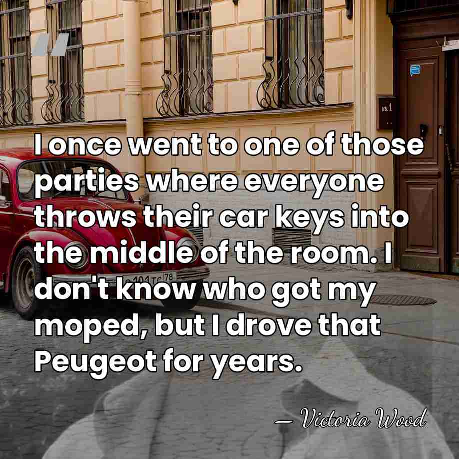 I once went to one of those parties where everyone throws their&hellip; - Victoria Wood