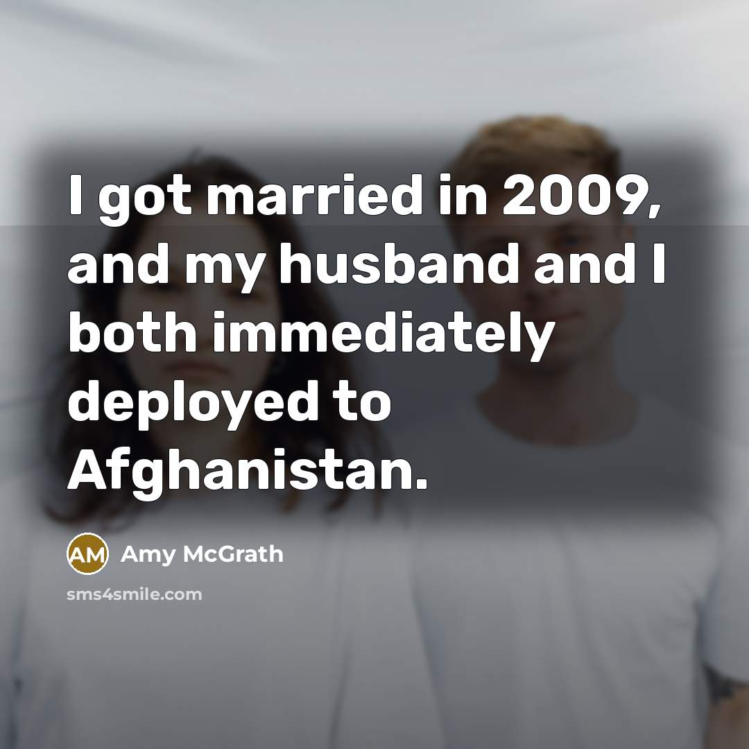 “I got married in 2009, and my husband and I…” quote by Amy McGrath