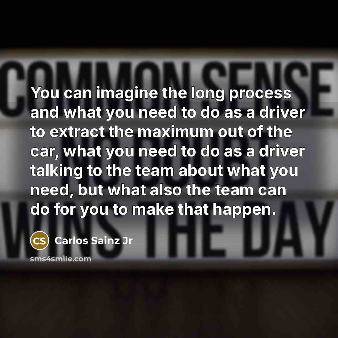 “You can imagine the long process and what you need…” quote by Carlos Sainz Jr