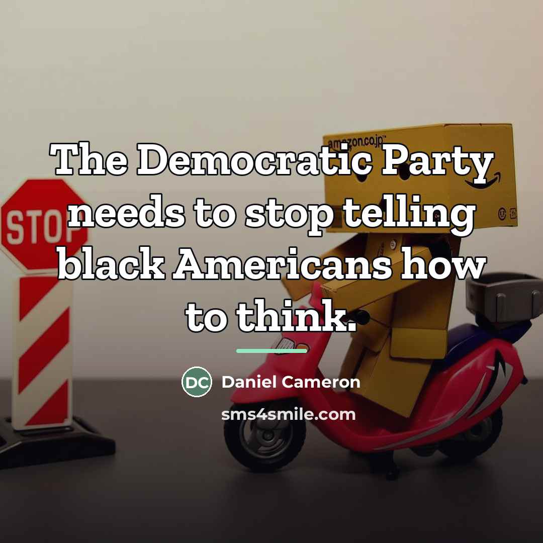“The Democratic Party needs to stop telling black Americans how…” quote by Daniel Cameron