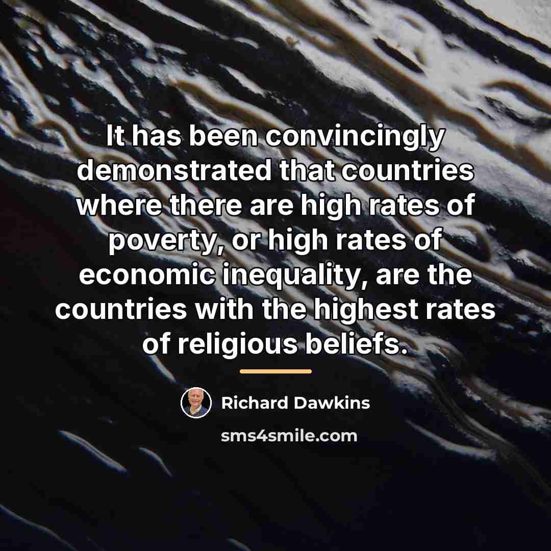 “It has been convincingly demonstrated that countries where there are…” quote by Richard Dawkins
