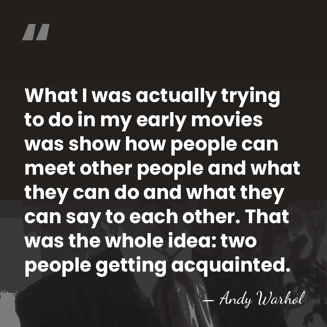 What I was actually trying to do in my early movies was&hellip; - Andy Warhol