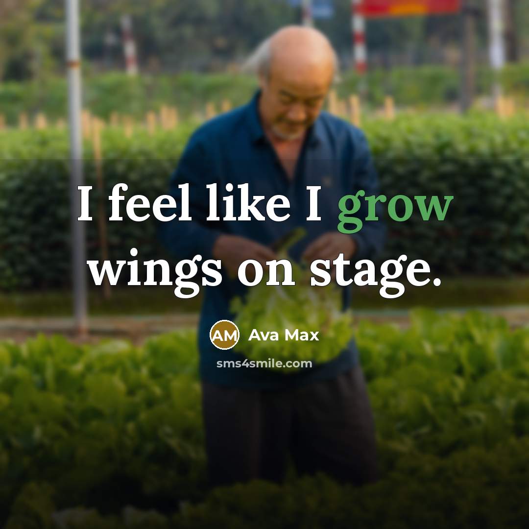 “I feel like I grow wings on stage.…” quote by Ava Max
