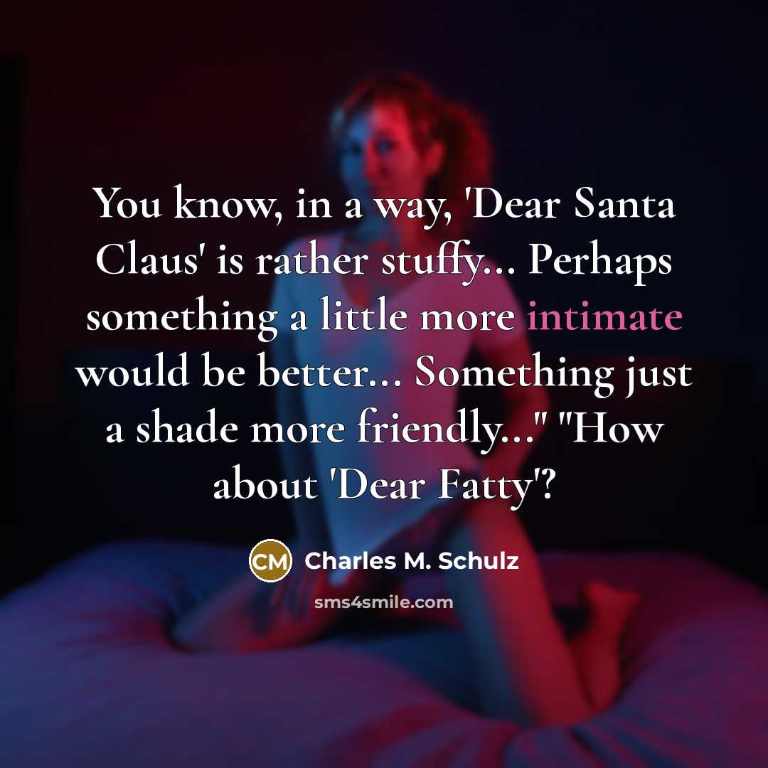 “You know, in a way, 'Dear Santa Claus' is rather…” quote by Charles M. Schulz