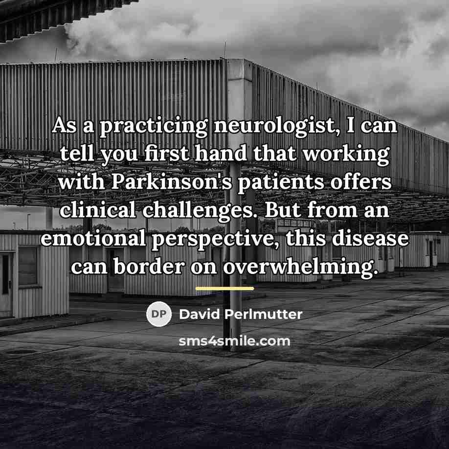 “As a practicing neurologist, I can tell you first hand…” quote by David Perlmutter